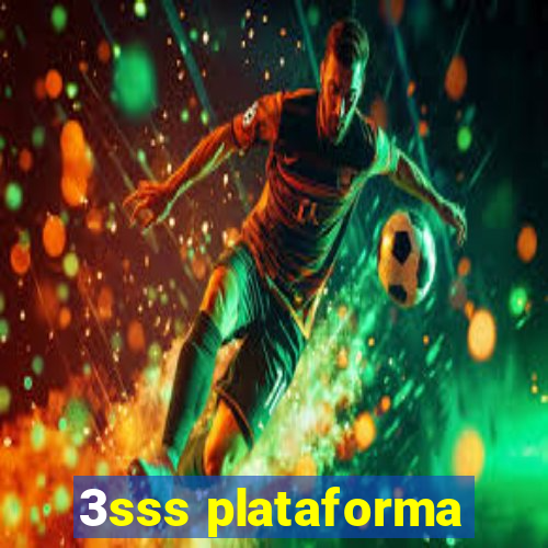 3sss plataforma